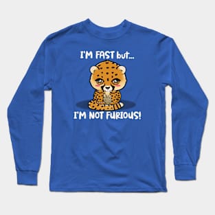 I'm not furious! Long Sleeve T-Shirt